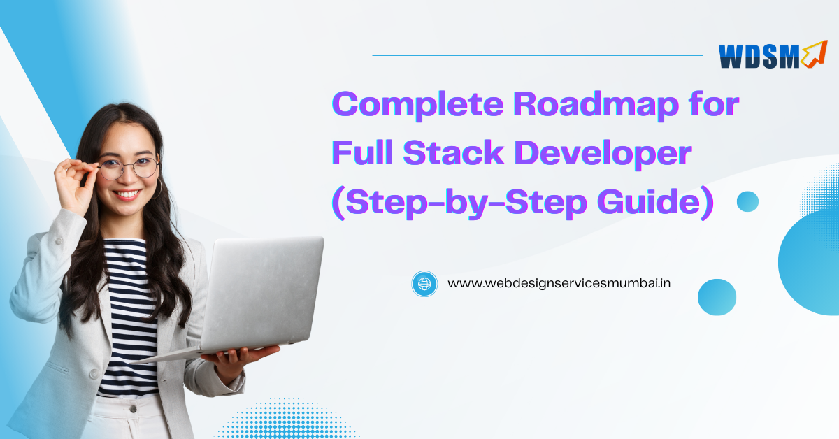 How To Become a Full-Stack Developer